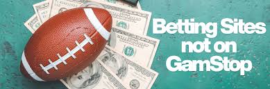 Exploring Betting Sites Not on Gamstop Your Gateway to Unrestricted Betting